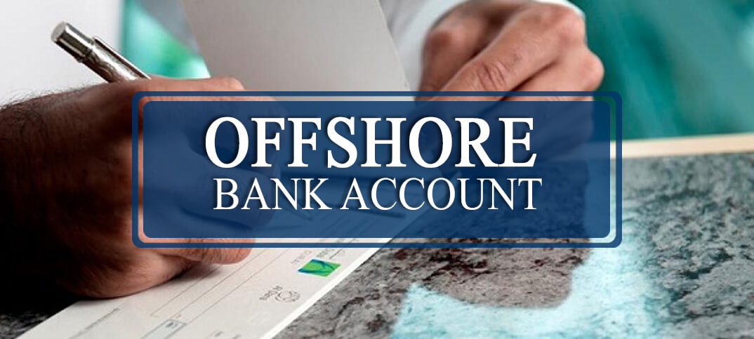 Opening an Offshore Bank Account